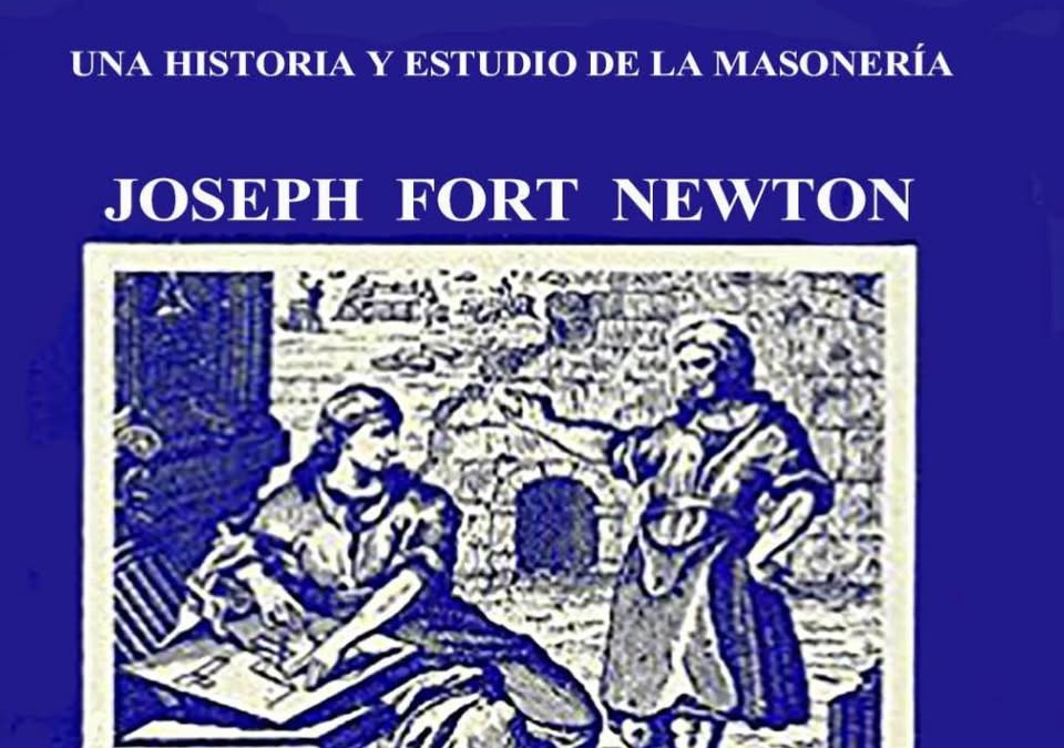 EL ESPÍRITU DE LA MASONERÍA POR JOSEPH FORT NEWTON